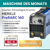 MASCHINE DES MONATS | Elektroden-Inverter-Schweißgleichrichter Merkle ProfiARC 160 | Limitiertes Sondermodell der LiteARC 160